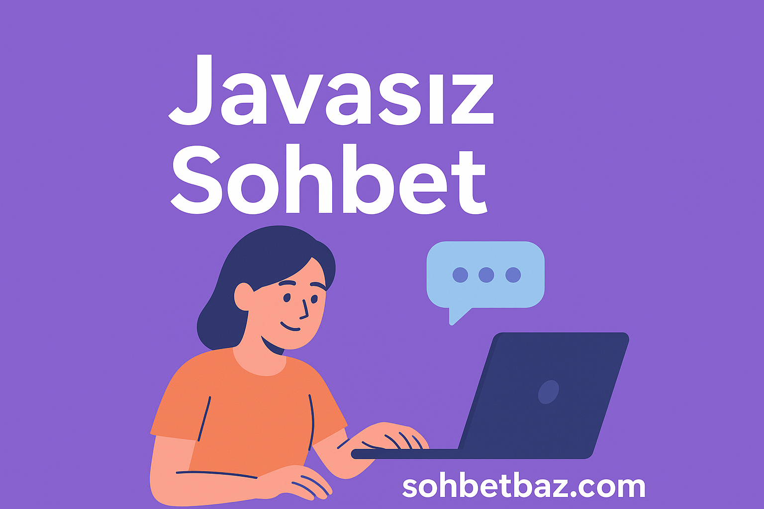 Javasız Sohbet